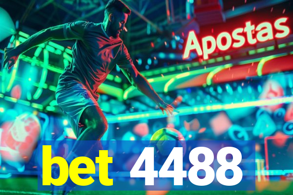 bet 4488
